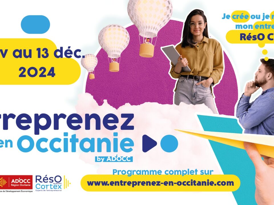 Entreprenez en Occitanie édition 2024